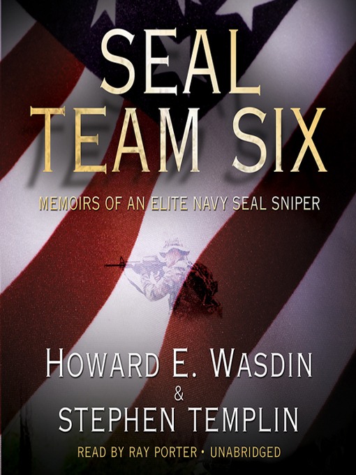 Title details for SEAL Team Six by Howard E. Wasdin - Wait list